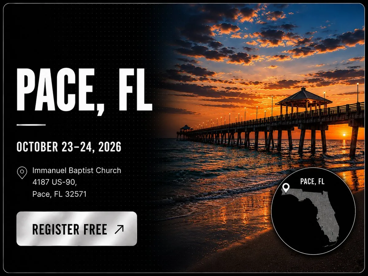 Pace, FL - October 23-24, 2026 - Immanuel Baptist Church - Register Free