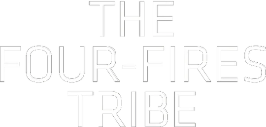 The Four Fires Tribe